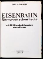 Willy Kosak-Hans G. Isenberg: Die Super Eisenbahnen der Welt. hn.,1987, Falken-Verlag. Német nyelven...