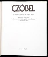 Czóbel. Bev.: Frank János. Bp., 1983, Corvina. Vászonkötésben, papír védőborítóval, jó állapotban.
...