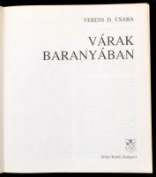 Veress D. Csaba: Várak Baranyában. Bp., 1992. Zrínyi. Kiadói kartonálásban