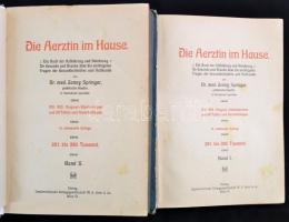 Dr. med. Jenny Springer: Die Ärtztin im Hause I.-II. 
Dresden ca 1900. Dresdner Verlagsbuchhandlung...