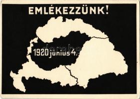 Emlékezzünk! 1920 június 4. Kiadja a Magyar Nemzeti Szövetség / Remember 4th June 1920! Hungarian irredenta art postcard, map after the Treaty of Trianon
