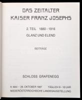 Das Zeitalter Kaiser Franz Josephs.
Schloss Grafenegg, 1897 NÖ Landesregierung, Kiadói kartonlásban