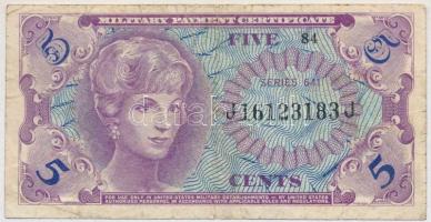 Amerikai Egyesült Államok / Katonai kiadás 1965. 5c T:III  USA / Military Payment Certificate 1965. 5 Cents C:F