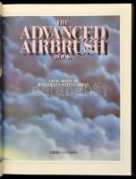 Cecil Misstear-Helen Scott-Harman: The advanced airbush book. London, 1985, Orbis. Angol nyelven. Ki...