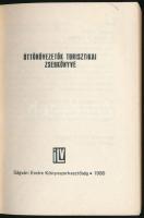 Harci Tibor-Kondor Endre: Úttörővezetők turisztikai zsebkönyve. Bp.,1980, Ságvári Endre. Kiadói papí...