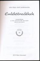 Vitéz Major Jenő: Emléktöredékek. 1944. március-1945. július. Hadtörténelemi Levéltári Kiadványok. B...