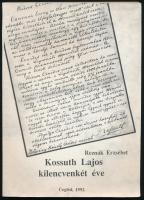 Reznák Erzsébet: Kossuth Lajos kilencvenkét éve. Ceglédi Füzetek 27. Cegléd, 1992, Kossuth Múzeum. Kiadói papírkötés. Megjelent 1000 példányban.