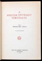 Bierbauer Virgil: A magyar építészet története. Bp., 1937, Magyar Szemle Társaság. Vászonkötésben, jó állapotban.