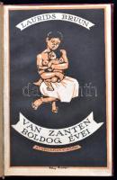 Vegyes könyvtétel, 2 db: 

Laurids Bruun: Van Zanten boldog évei. Fordította: Zoltán Vilmos. Bp., ...