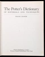 The Potter's Dictionary of Material and Techniques. London-New York,1975,Pitmann Publishing-Wat...