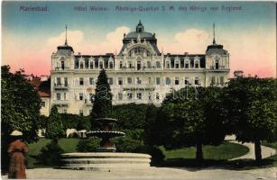 Marianske Lazne, Marienbad; Hotel Weimar, Absteige-Qiartier S.M. des Königs von England