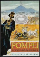 Pompei utolsó napjai. Romantikus képregény. L. Bulwer regénye nyomán írta és rajzolta Zórád Ernő. Bp., Révai. Kiadói papírkötés, jó állapotban.