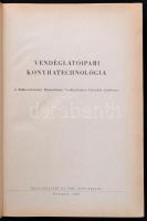 Vendéglátóipari konyhatechnológia. Összeállította: Turós Emil. Bp.,1956, Közgazdasági és Jogi Könyvk...