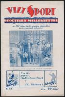 1927 A Vízi-Sport VII. évfolyamának 9. száma, úszás és egyéb sportágakkal kapcsolatos cikkekkel, 36p
