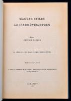 Fettich Nándor: Magyar stílus az iparművészetben. I-III. kötet. Bp.,1943-1944-1947, Vitéz Csaba és T...