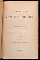 Dr. Bihari Péter: Általános és hazai művelődéstörténet. I-II. kötet. I. kötet: Történelem előtti kor...