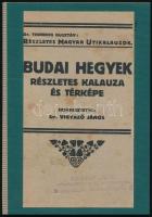 Dr. Thirring Gusztáv: Budai hegyek részletes kalauza és térképe. Bp., 1923, Turistaság és Alpinizmus. Újrakötött félvászon kötés, jó állapotban.