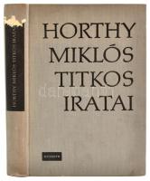 Szinai Miklós-Szűcs László (szerk.): Horthy Miklós titkos iratai. Bp., 1962, Kossuth. Kiadói egészvászon-kötésben, kissé foltos címkével a gerincen.