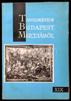 Tanulmányok Budapest múltjából XIX. kötet. A Budapesti Történeti Múzeum évkönyve. Szerk.: Tarjányi Sándor. Bp.,1972, BTM. Kiadói papírkötés. Megjelent 1000 példányban.