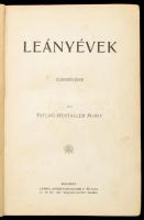 Faylné-Hentaller Mária : Leányévek. Elbeszélések.
Bp. (é.n.) Lampel. 1t. (címkép) 288p. + 5t. (képt...