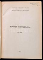 1957 Budapest népmozgalma az 1956-évben. Benne a forradalom miatt illegálisan külföldre távozottak s...