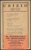 1937 Csízió jogászoknak 1936/37 tanévre. Bp., Budai-Bernwallner József-ny., 36 p.