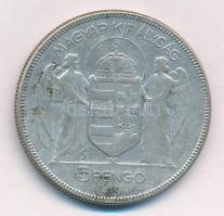 1930. 5P Ag "Horthy jobbra" T:2-,3 patina Adamo P8