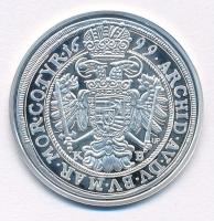 DN "Történelmi féltallérok utánveretben - I. Lipót féltallérja 1699" Ag emlékérem tanúsítv...
