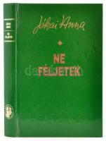 Jókai Anna: Ne féljetek. Bp.,1998, Széphalom Könyvműhely. Kiadói kartonált papírkötés. A szerző, Jókai Anna (1932-2017) által dedikált.