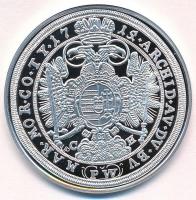 DN "Magyar tallérok utánveretben - III. Károly tallérja 1715" Ag emlékérem tanúsítvánnyal ...