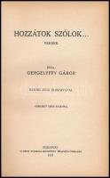 Gergelyffy Gábor: Hozzátok szólok... Versek. Rákosi Jenő előszavával. Gebhardt Tibor rajzaival. Bp.,...