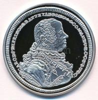 DN "Magyar tallérok utánveretben - Batthyány Károly herceg tallérja 1764" Ag emlékérem tanúsítvánnyal (20g/0.999/38,6mm) T:PP