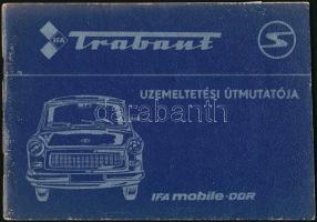1984 Trabant 601, 601S, 601S de luxe típusú személygépkocsi üzemeltetési útmutatója, Lipcse, VEB Fachbuchverlag, tűzött papírkötésben