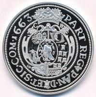 DN "Magyar tallérok utánveretben - Apafi Mihály tallérja 1663" Ag emlékérem tanúsítvánnyal...