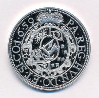 DN "Magyar tallérok utánveretben - Barcsay Ákos tallérja 1659" Ag emlékérem tanúsítvánnyal...