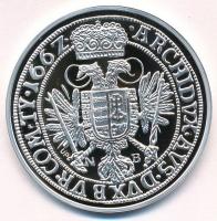 DN "Magyar tallérok utánveretben - I. Lipót tallérja 1662" Ag emlékérem tanúsítvánnyal (20...