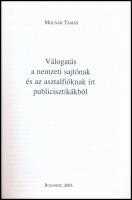 Molnár Tamás: Hontalanság. Válogatás a nemzeti sajtónak és az asztalfióknak írt publicisztikából. Bp...