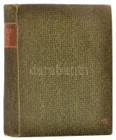 1916 Nyugat. 1916. IX. évf., II. félév, 19-24. számok. Bp., Ignotus, Ady Endre, Fenyő Miksa. Bp., Pa...