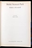 Bükki Nemzeti Park. Szerk.: Sándor András. Bp., 1983, Mezőgazdasági. Gazdag képanyaggal illusztrált....