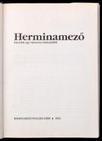 Buza Péter: Herminamező. Fejezetek egy városrész történetéből. Bp., 1992, Herminamező Polgári Köre. ...