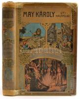 May Károly: A sivatagon keresztül. II. kötet. Bp., 1906, Vass József. Kiadói aranyozott, illusztrált egészvászon-kötés, kopott, javított borítóval.