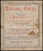 1820 Kaiserlich-Österreichischer Toleranz - Bothe oder Neueingerichteter allgemeiner Kalender für alle Religionsgesellschften in den kaiserlichen königlichen Erbstaaten. 1820. Wien, 1820, Verlag der Rehmschen Buchhandlung. Német nyelven. Papírkötésben, az elülső kötéstábla hiányzik. Foltos!/ Paperbinding, the front cover lost. Spotty! In German language.