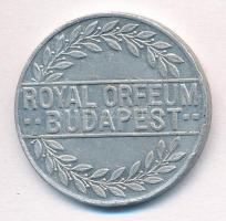 DN Cortini - Royal Orfeum Budapest fém zseton (33mm) T:1-