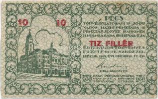 Pécs 1919. 10f Pécs Törvényhatósági Jogú Város Házipénztára pénztárjegye T:III