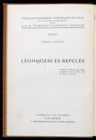 Berget Alfonz: Léghajózás és repülés. Fordította: Bogdánfy Ödön. Bp., 1911, Kir. M. Természettudomán...