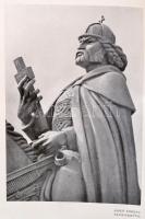 Hóman Bálint: Szent István. Bp.,(1938), Kir. Magyar Egyetemi Nyomda. Kiadói egészvászon-kötés
