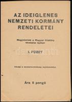 cca 1945 Az Ideiglenes Nemzeti Kormány rendeletei. I. füzet. Bp., Miniszterelnökség Sajtóosztálya, 6...