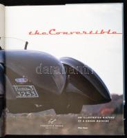 Vose, Ken: The Convertible. An Illustrated Histroy of a Dream Machine. San Francisco, 1995, Chronicl...