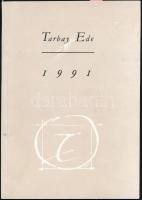 Tarbay Ede: 1991.; Parázs a füvön. Bp., 1992, Széphalom Könyvműhely.. Kiadói papírkötés, az egyik bo...