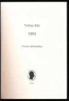 Tarbay Ede: Hirtelen ősz.;1991. Bp., 1991-1992, Széphalom Könyvműhely.. Kiadói papírkötés, az egyik ...